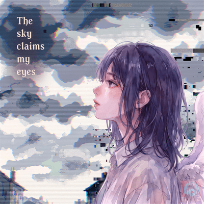 The sky claims my eyes