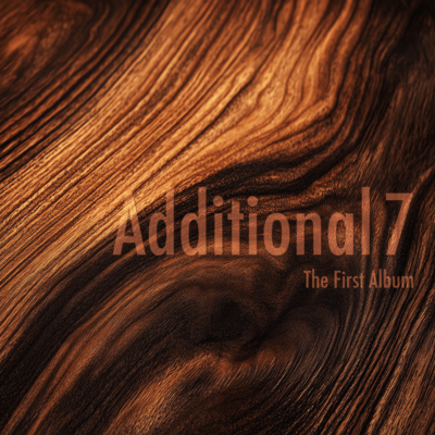 Additional 7 (First Trial)