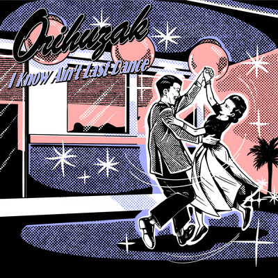 I Know Ain't Last Dance