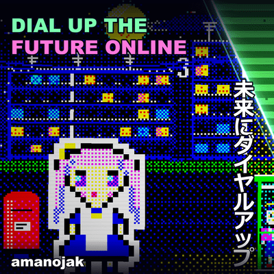 Dial Up the Future Online