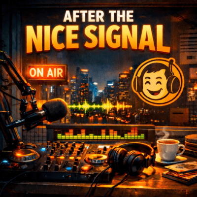After The Nice Signal