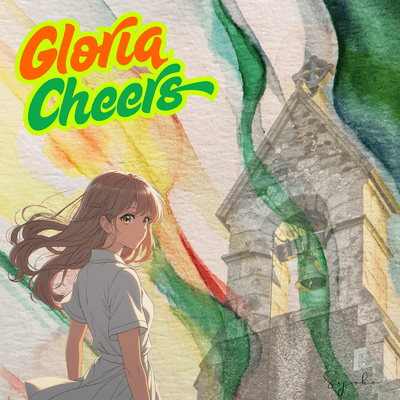Gloria Cheers (feat. AKITO)