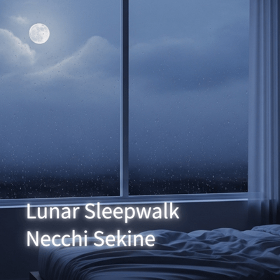 Lunar Sleepwalk