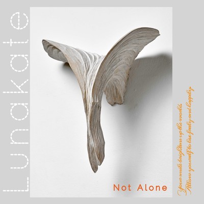 Not Alone