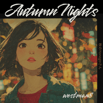 Autumn Nights