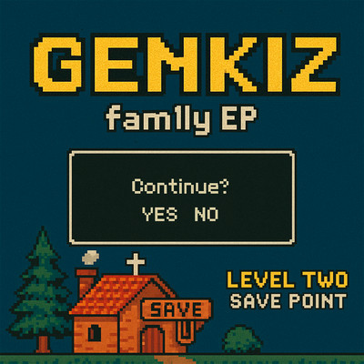 Fam1ly Concept Tape - Level Two: SAVE POINT