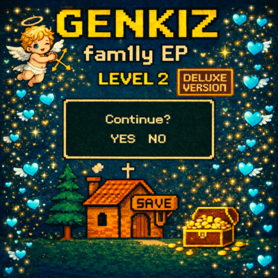 Fam1ly Concept Tape - Level Two: SAVE POINT (Deluxe)