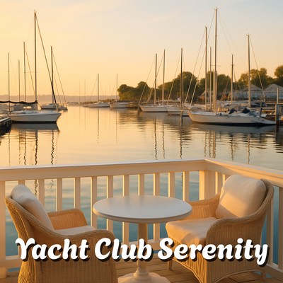 Yacht Club Serenity