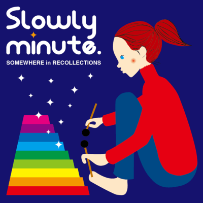 SOMEWHERE in RECOLLECTIONS