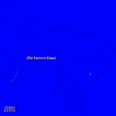 THE TAWARA -THE LONERS in TOKYO-