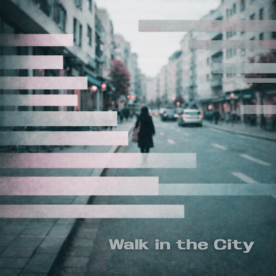 Walk in the City