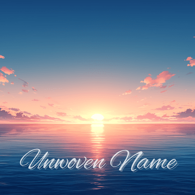 Unwoven Name