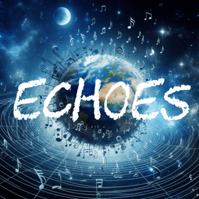 Echoes