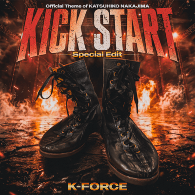 KICK START (Special Edit)