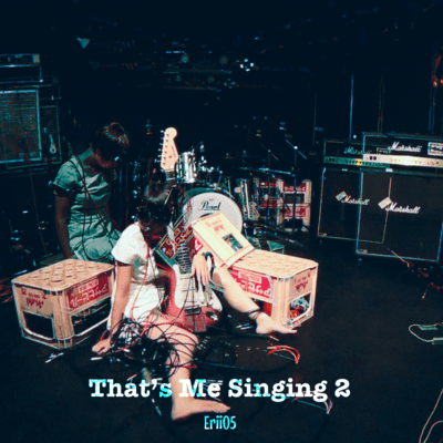 That's Me Singing 2