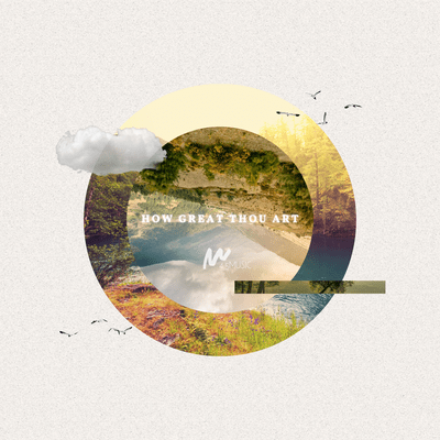 How Great Thou Art