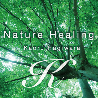 Nature Healing