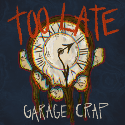 Too Late