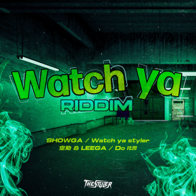 Watch ya RIDDIM