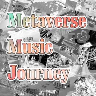 Metaverse Music Journey