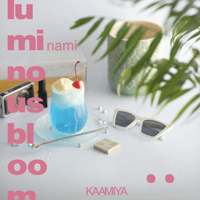 luminous bloom (feat. minami)