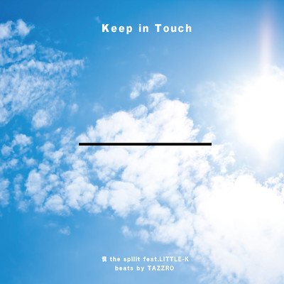 Keep in Touch (feat. LITTLE-K)