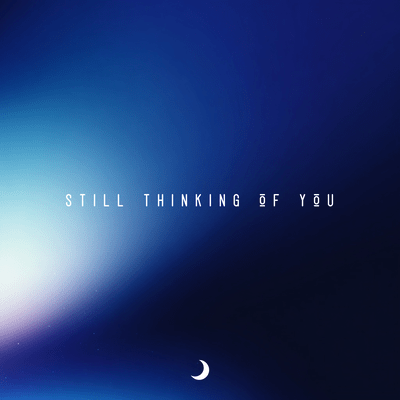 Still Thinking Of You