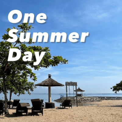 One Summer Day