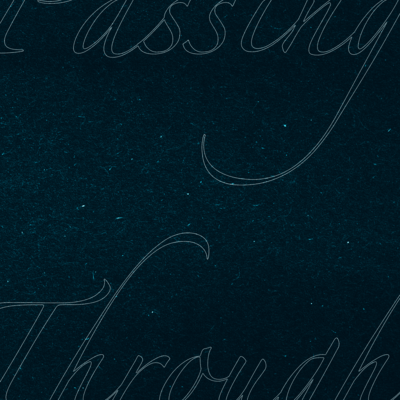 Passing Through