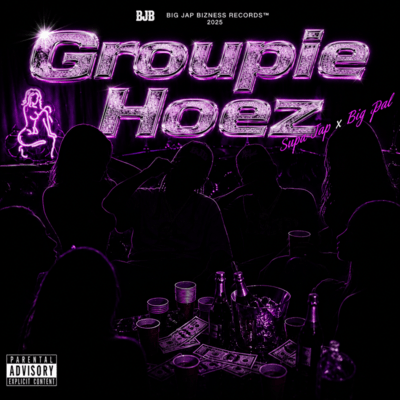 Groupie Hoez (feat. Big Ppal)