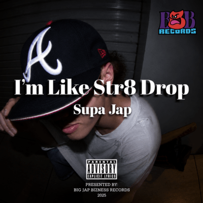 I'm Like Str8 Drop