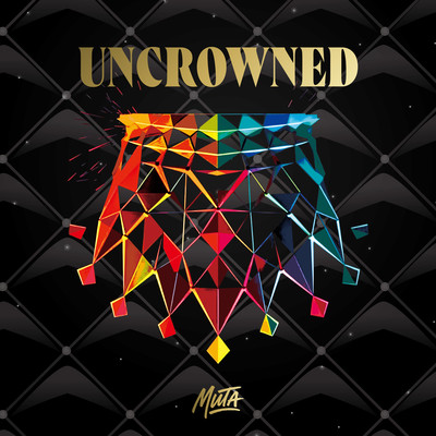 UNCROWNED
