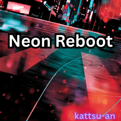 Neon Reboot