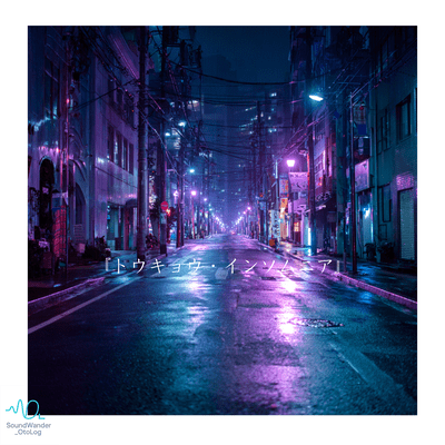 Tokyo Insomnia