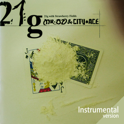 21g with Strawberry Fields (Instrumental)