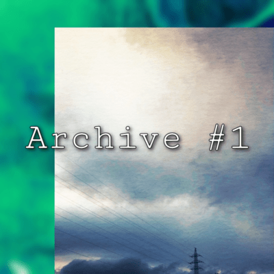 Archive #1