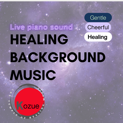 Healing BGM