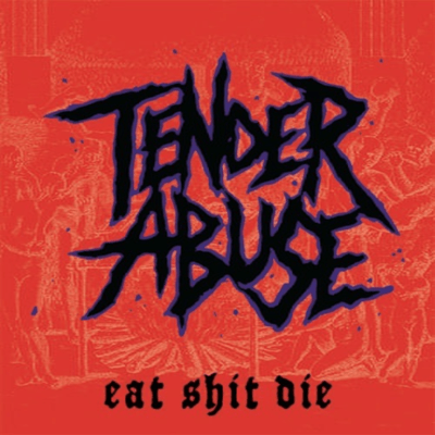 eat shit die