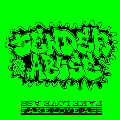 FAKE LOVE ASS