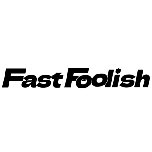 Fast Foolish