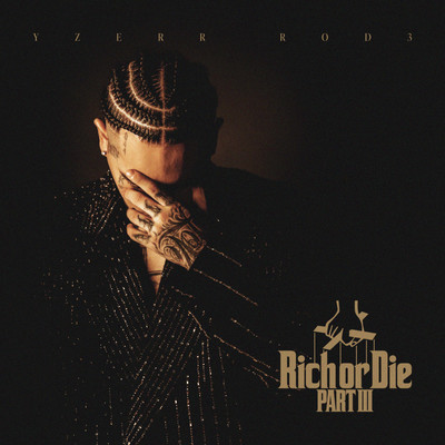 Rich or Die 3