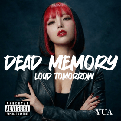 DEAD MEMORY -LOUD TOMORROW-