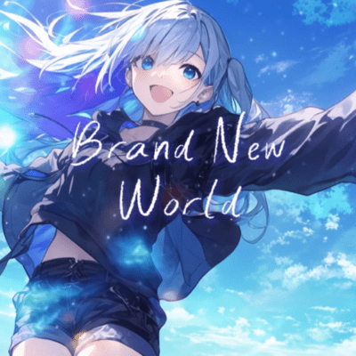 Brand New World