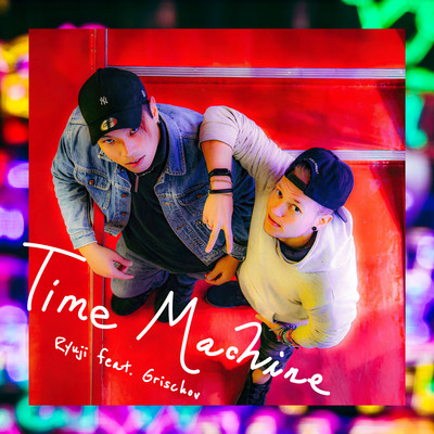 Time Machine (feat. Grischov)