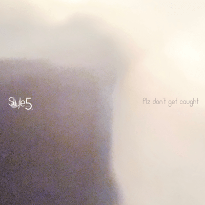 Plz don't get caught