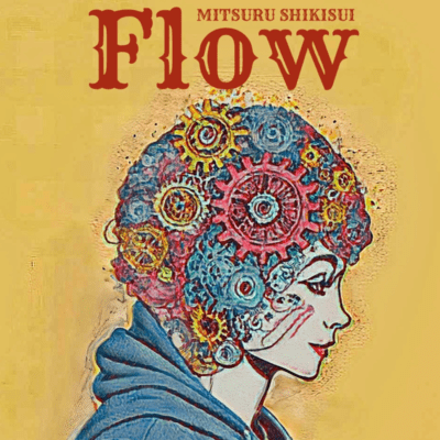 Flow