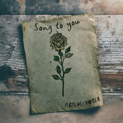 Song to you