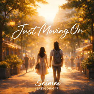 Just Moving On