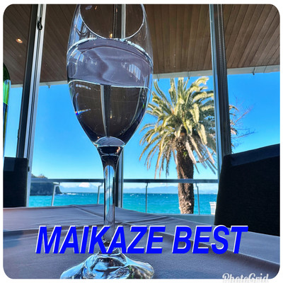 Best of MAIKAZE