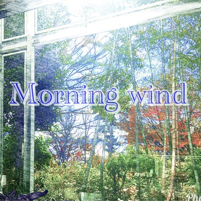 Morning Wind
